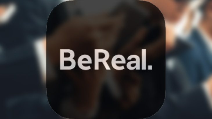 「BeReal.」で繋がれているか？